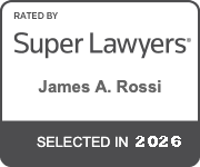 Rated by Super Lawyers | James A. Rossi | Selected in 2026